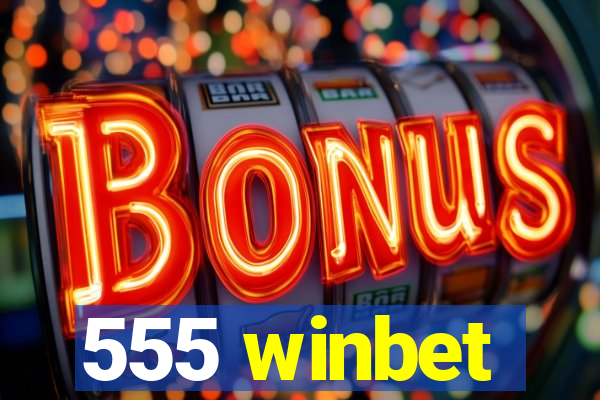 555 winbet